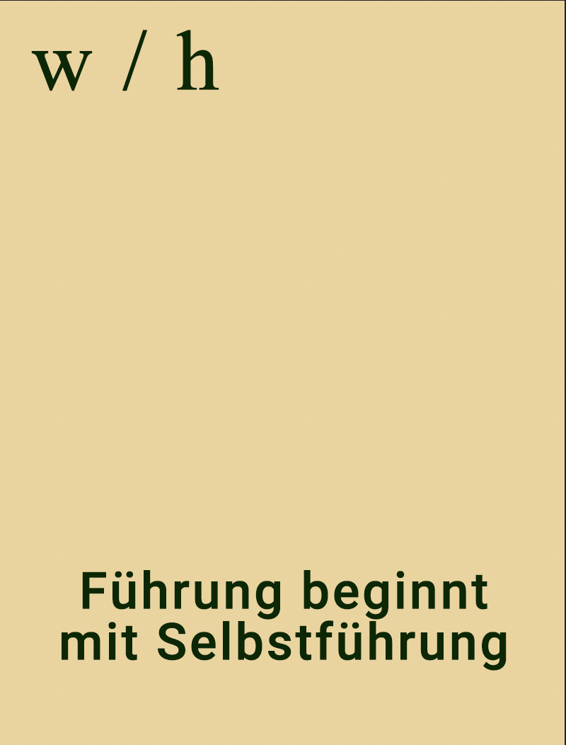 Führung beginnt mit Selbstführung